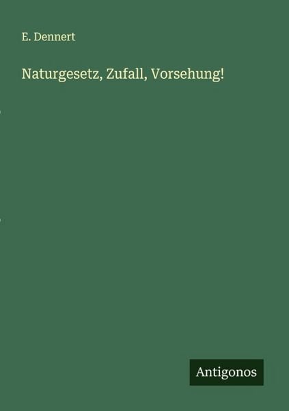 Produktbild: Naturgesetz, Zufall, Vorsehung!