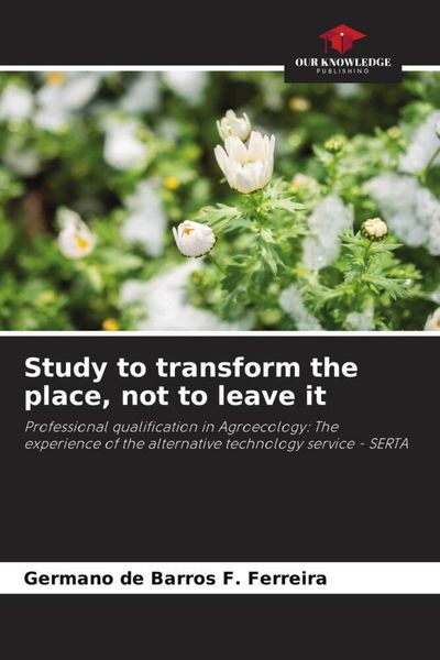 Produktbild: Study to transform the place, not to leave it
