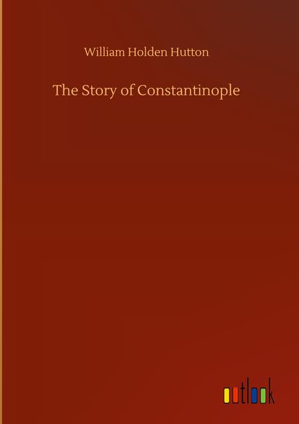 Produktbild: The Story of Constantinople