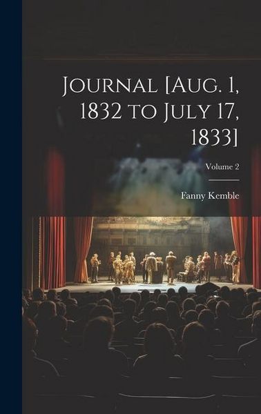 Produktbild: Journal [Aug. 1, 1832 to July 17, 1833]; Volume 2