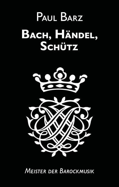 Produktbild: Bach, H&auml;ndel, Sch&uuml;tz