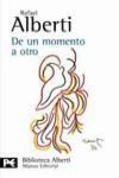 Produktbild: De un momento a otro : poes&iacute;a e historia (1934-1939)