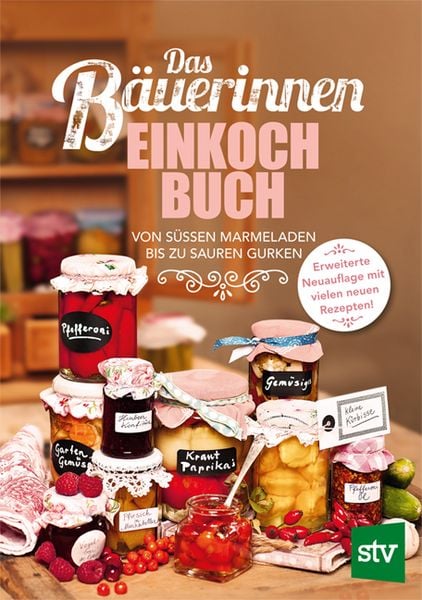Produktbild: Das B&auml;uerinnen Einkochbuch