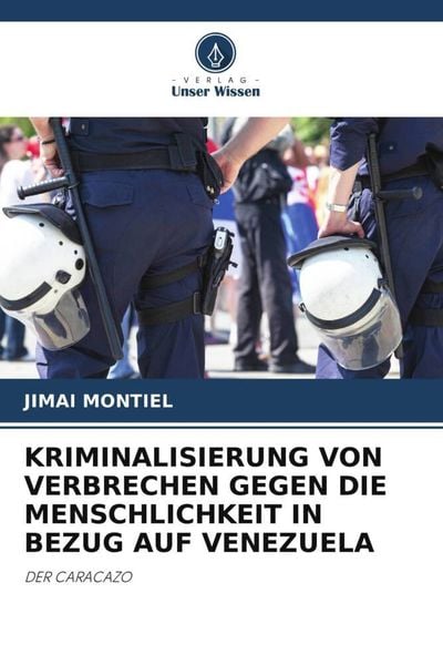 Produktbild: Kriminalisierung von Verbrechen Gegen die Menschlichkeit in Bezug Auf Venezuela