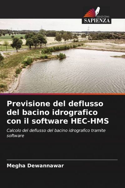 Produktbild: Previsione del deflusso del bacino idrografico con il software HEC-HMS