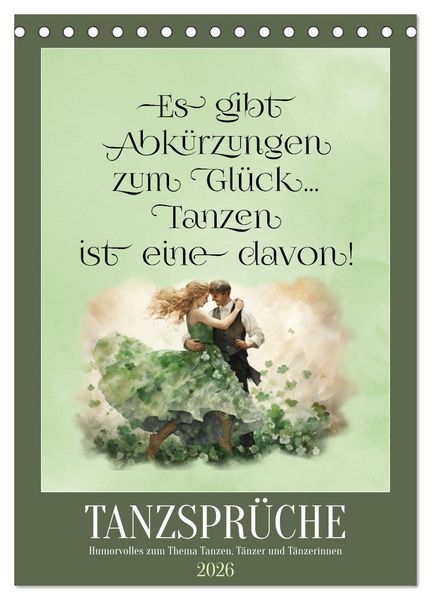 Produktbild: Tanzspr&uuml;che (Tischkalender 2026 DIN A5 hoch), CALVENDO Monatskalender