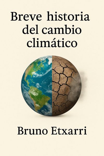 Produktbild: Breve historia del cambio clim&aacute;tico
