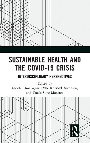 Produktbild: Sustainable Health and the Covid-19 Crisis