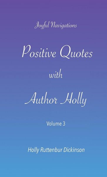 Produktbild: Positive Quotes with Author Holly