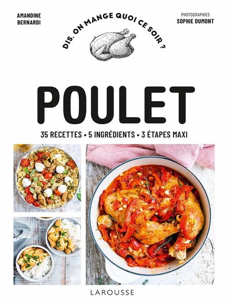 Produktbild: Poulet : 35 recettes, 5 ingr&eacute;dients, 3 &eacute;tapes maxi