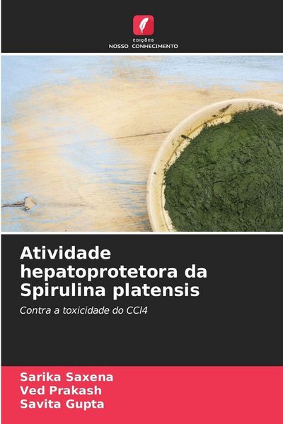 Produktbild: Atividade hepatoprotetora da Spirulina platensis