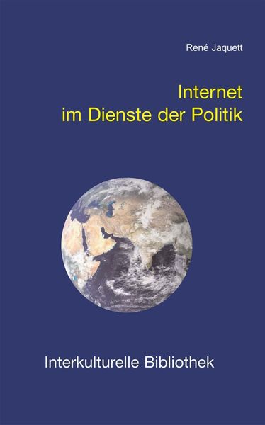 Produktbild: Internet im Dienste der Politik
