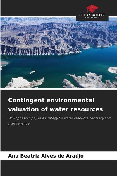 Produktbild: Contingent environmental valuation of water resources