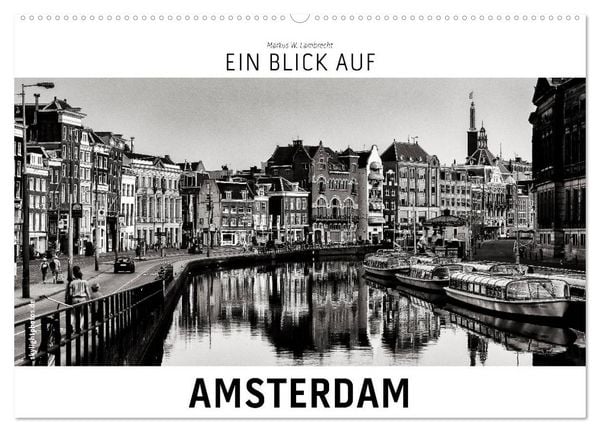 Produktbild: Ein Blick auf Amsterdam (Wandkalender 2026 DIN A2 quer), CALVENDO Monatskalender