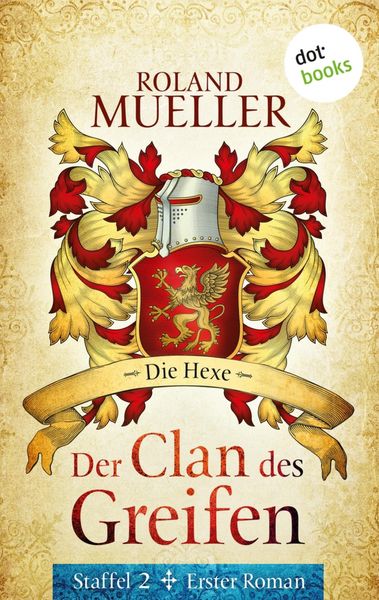 Produktbild: Der Clan des Greifen - Staffel II. Erster Roman: Die Hexe