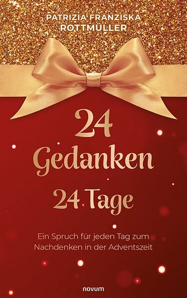 24 Gedanken - 24 Tage