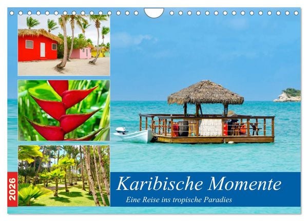 Produktbild: Karibische Momente - Eine Reise ins tropische Paradies (Wandkalender 2026 DIN A4 quer), CALVENDO Monatskalender