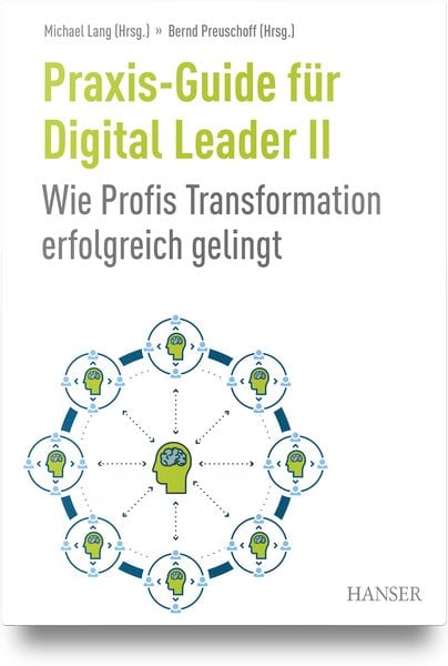 Produktbild: Praxis-Guide f&uuml;r Digital Leader II