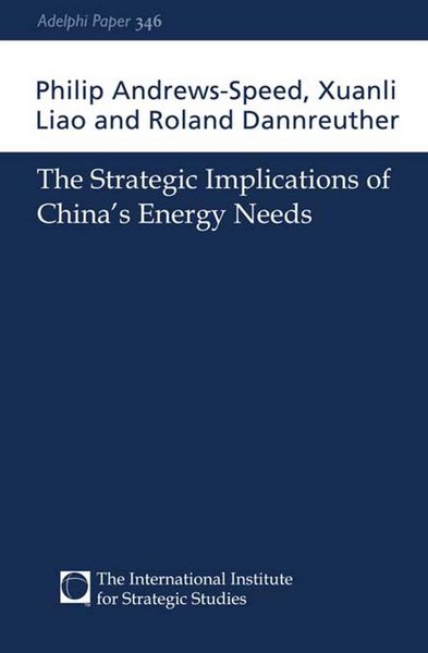 Produktbild: The Strategic Implications of China's Energy Needs
