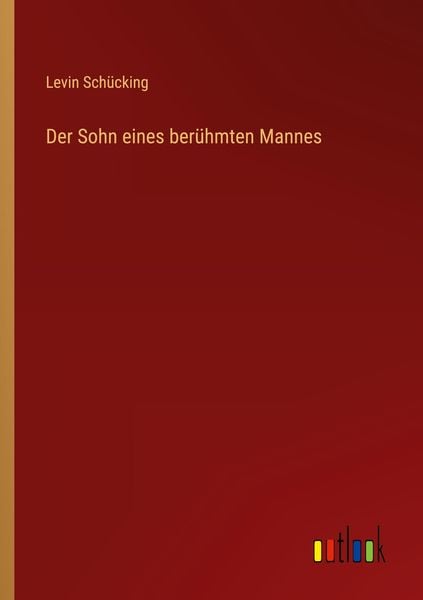 Produktbild: Der Sohn eines ber&uuml;hmten Mannes