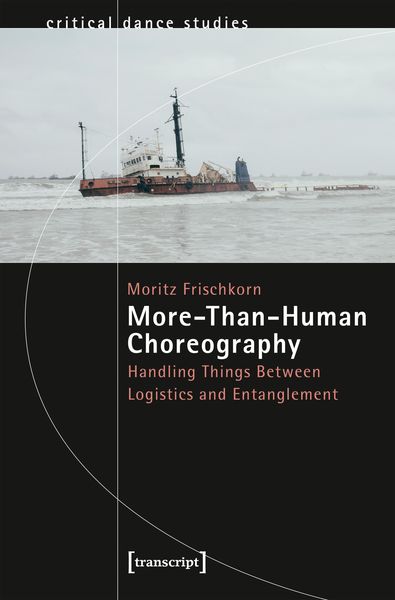 Produktbild: More-Than-Human Choreography