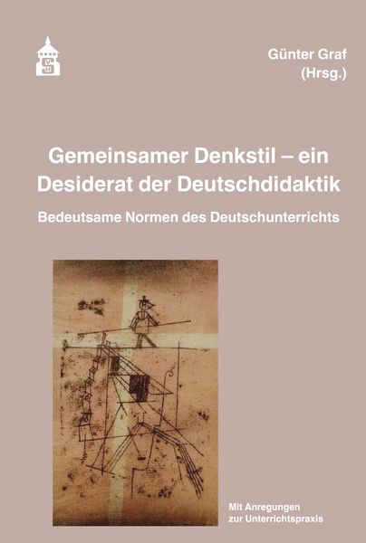 Produktbild: Gemeinsamer Denkstil - ein Desiderat der Deutschdidaktik