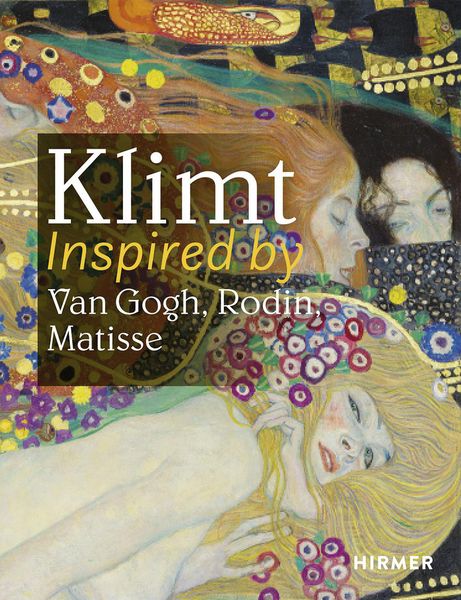 Produktbild: Klimt Inspired by Van Gogh, Rodin, Matisse