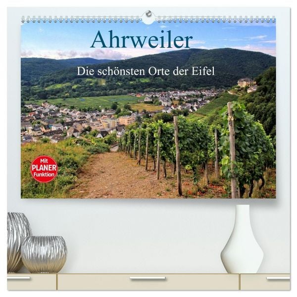 Produktbild: Die sch&ouml;nsten Orte der Eifel - Ahrweiler (hochwertiger Premium Wandkalender 2026 DIN A2 quer), Kunstdruck in Hochglanz