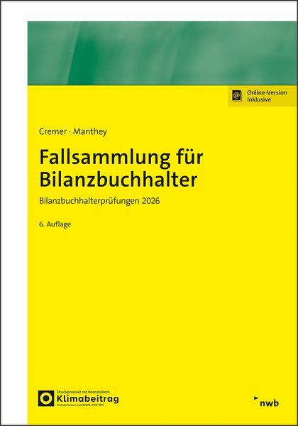 Fallsammlung für Bilanzbuchhalter, Set von Udo Cremer,Patrick Manthey, Nwb Verlag, 978-3-482-68056-4