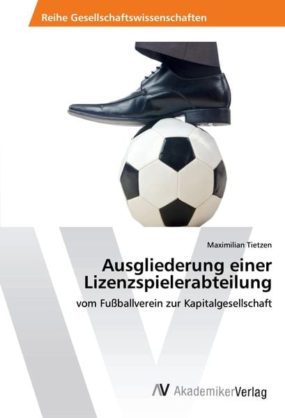 Produktbild: Ausgliederung einer Lizenzspielerabteilung