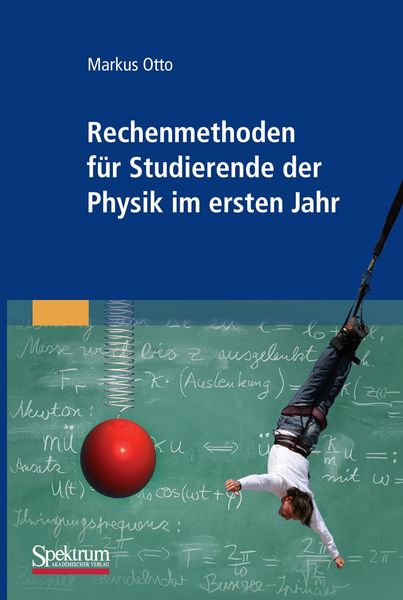 Produktbild: Rechenmethoden f&uuml;r Studierende der Physik im ersten Jahr