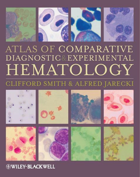 Produktbild: Atlas of Comparative Diagnostic and Experimental Hematology