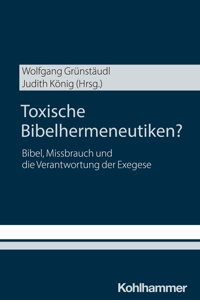 Produktbild: Toxische Bibelhermeneutiken?