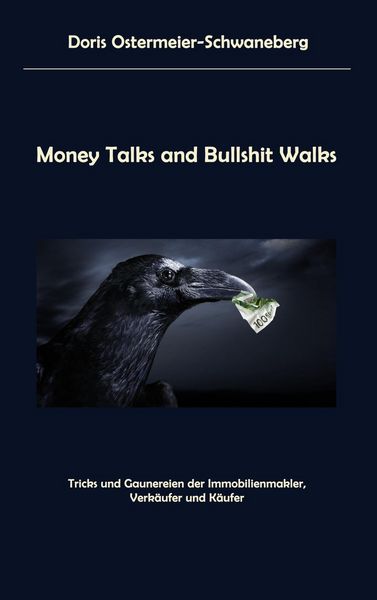 Produktbild: Money Talks and Bullshit Walks