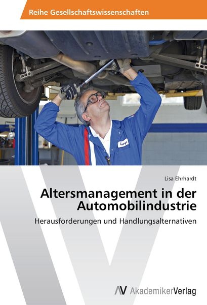 Produktbild: Altersmanagement in der Automobilindustrie