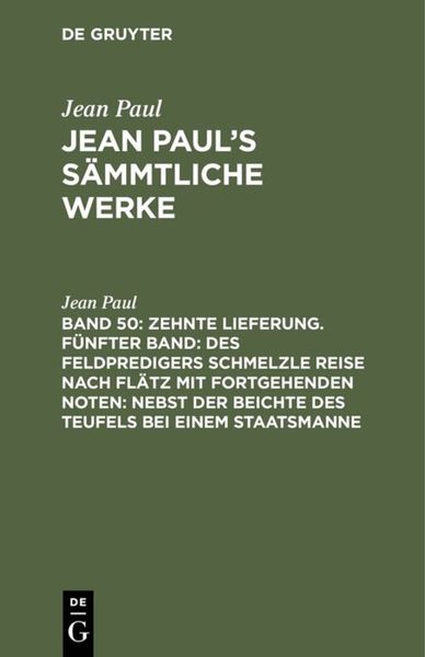 Produktbild: [Des Feldpredigers Schmelzle Reise nach Fl&auml;tz mit fortgehenden Noten;
