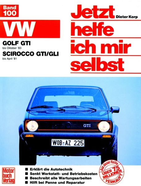 Produktbild: VW Golf GTI (bis 10/83) VW Scirocco GTI/GLI (bis 4/81)