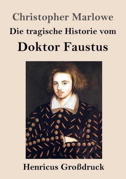 Produktbild: Die tragische Historie vom Doktor Faustus (Gro&szlig;druck)