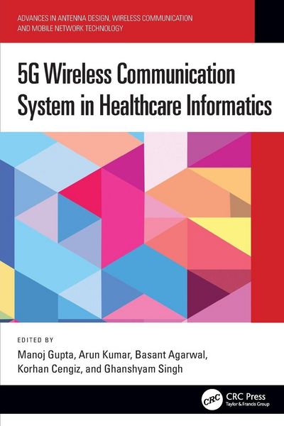 Produktbild: 5G Wireless Communication System in Healthcare Informatics