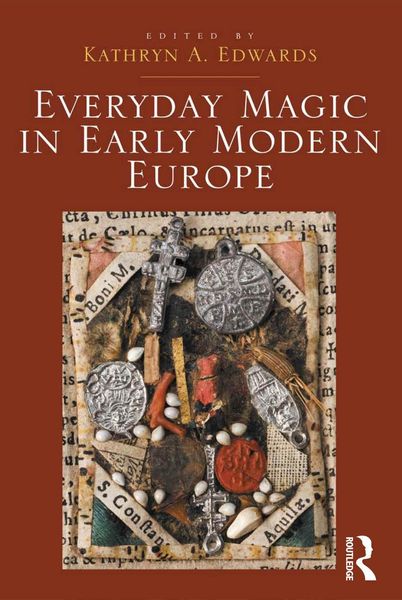 Produktbild: Everyday Magic in Early Modern Europe