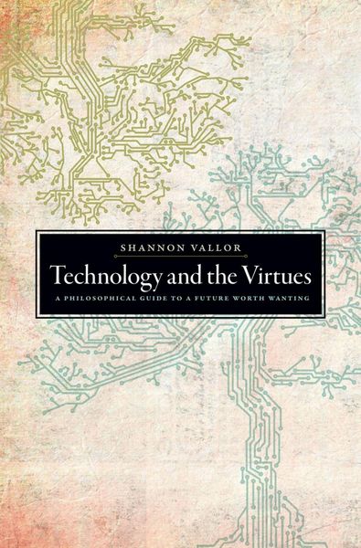 Produktbild: Technology and the Virtues