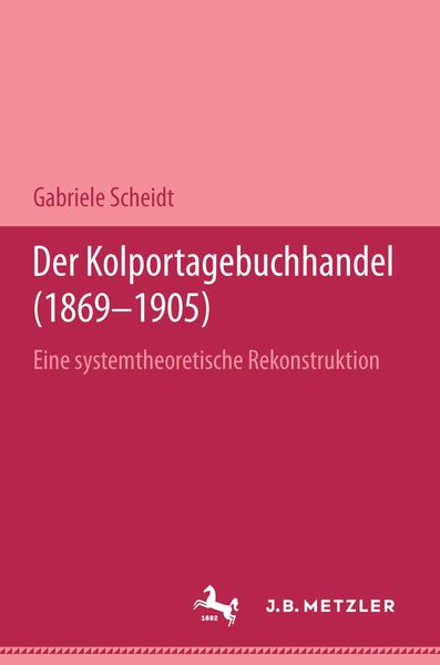 Produktbild: Der Kolportagebuchhandel (1869-1905)