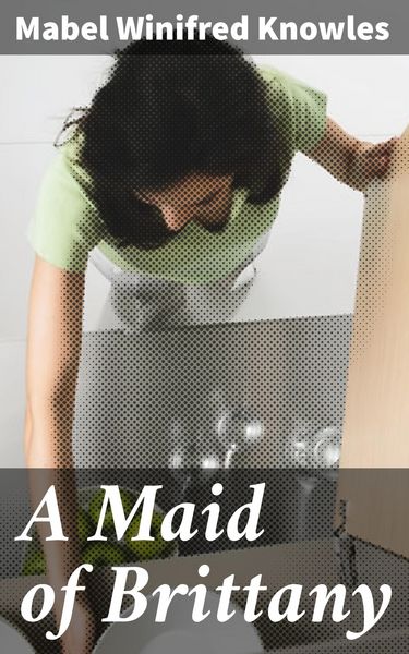 Produktbild: A Maid of Brittany
