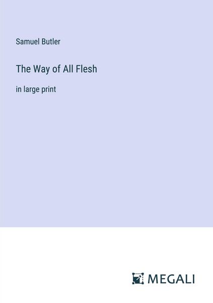 Produktbild: The Way of All Flesh