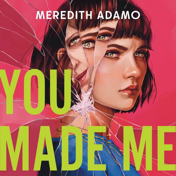 You Made Me