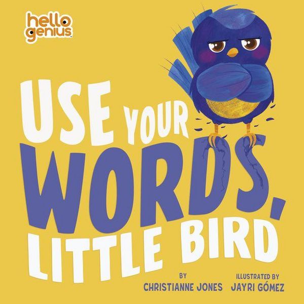 Produktbild: Use Your Words, Little Bird
