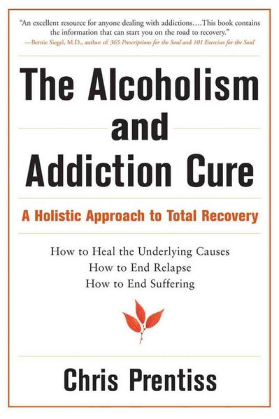 Produktbild: The Alcoholism and Addiction Cure