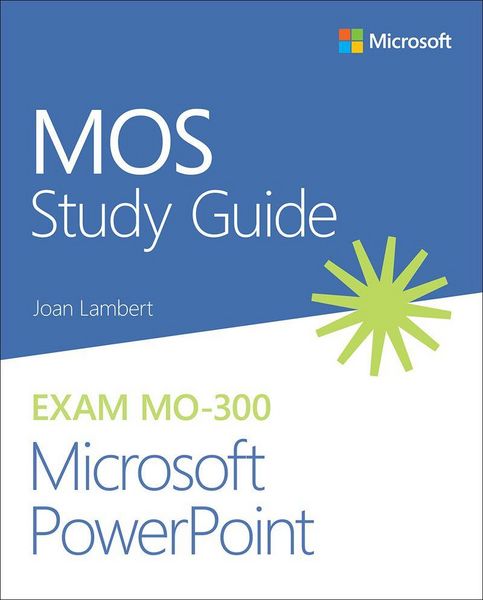 Produktbild: MOS Study Guide for Microsoft PowerPoint Exam MO-300