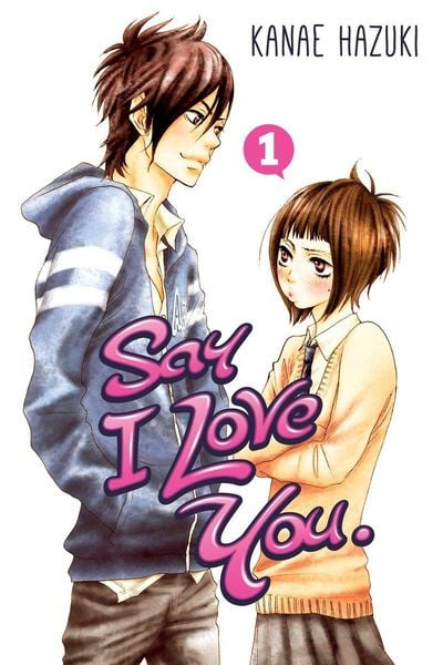 Say I Love You, Volume 1, Taschenbuch von Kanae Hazuki, KNV Besorgung