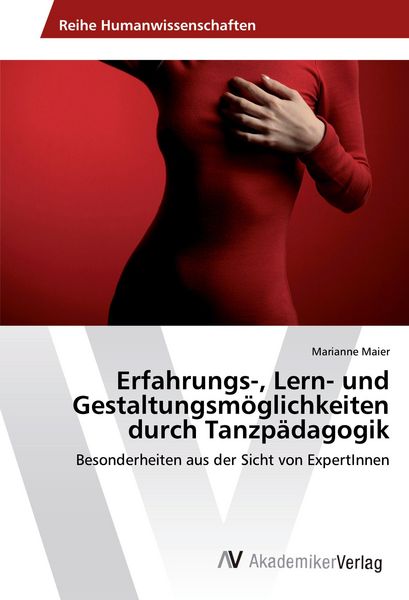 Produktbild: Erfahrungs-, Lern- und Gestaltungsm&ouml;glichkeiten durch Tanzp&auml;dagogik